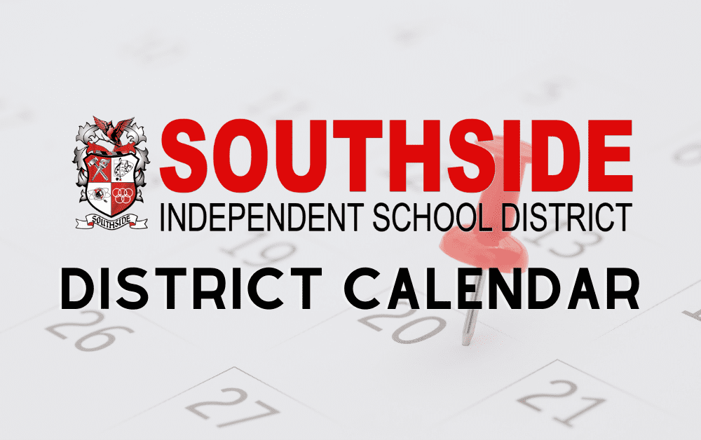 20232024 District Calendar Southside Independent School District