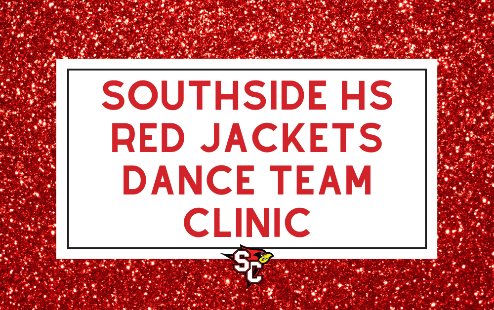 Southside HS Red Jackets Dance Team to Host Dance Clinic