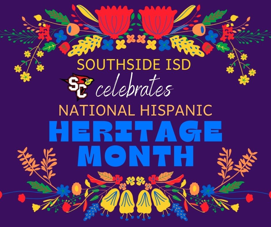 Southside ISD Celebrates Hispanic Heritage With History, Food, and Music
