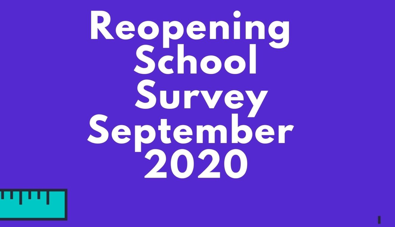 EXTENDED School Reopening Survey  - Parents Please Fill Out